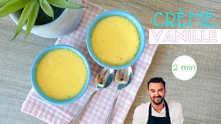 Crème à la vanille inratable & faite en 2 min de Cyril Lignac #TousEnCuisine - Léa cooking