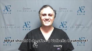 What should I do after a Volbella treatment? - A E Skin -  Encino, CA - 818-835-1833