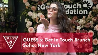 GUESS x Get in Touch Brunch | Soho, New York