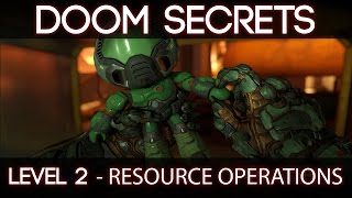 Doom 2016 Secret Locations | Level 2 - Resource Operations