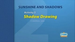 Sunshine and Shadows - Activity 2: Shadow Drawings