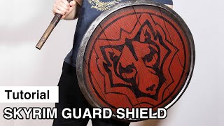 How to make: Skyrim Guard Shield - Tutorial