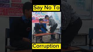 Tablo of Moral lesson | Say no to corruption by students