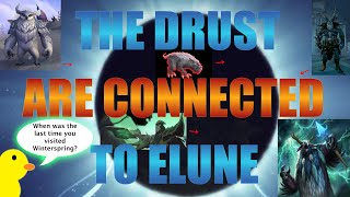 The HIDDEN Connection Between the Drust and ELUNE!