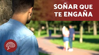 Qué significa SOÑAR que tu PAREJA es INFIEL 💔💤 (Significado de los SUEÑOS)