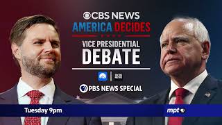 Preview: Simulcast: CBS News Vice Presidential Debate | Tuesday, October 1 at 9pm