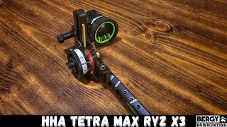 HHA TETRA MAX RYZ X3 | INITAL THOUGHTS | BERGY BOWSMITH |