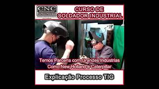 Explicação Processo de Solda TIG | CNC TREINAMENTOS