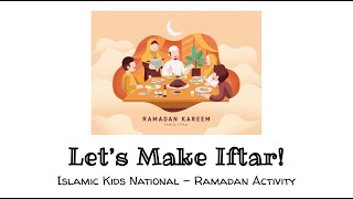 Let’s Make Iftar! Special Ramadan Activity | Islamic Kids