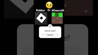 Which one? #music #roblox #minecraft