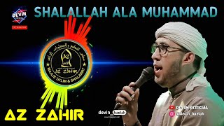 SHALALLAH ALA MUHAMMAD | AZ ZAHIR PEKALONGAN | SUARA BENING ENAK DI DENGER🎧🎶 | FULL BASS