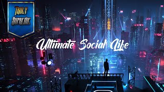 Ultimate Social Life (Morphic Field + Energy Charged)