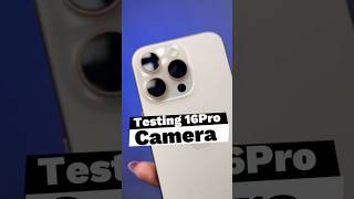 Testing IPhone 16 Pro Camera #shortvideo #shortsvideo #shorts #shortsvideo