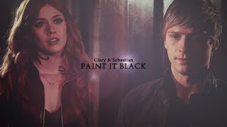 Clary & Sebastian ➰ Paint it Black [+2x17]