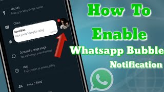 How To Enable Whatsapp Bubble Notification 2020