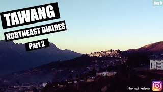 Tawang || Northeast Diaries || Reaching Bumla Pass || Part 2 - Shungatser, Bumla || Budget travel