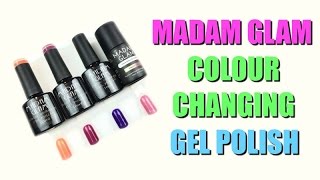 Madam Glam Colour Changing Gel Polish Demo