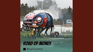 Road of Money