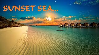 Sea sunset relaxing music