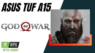 RTX 4060 Laptop | GOD OF WAR | ASUS TUF A15