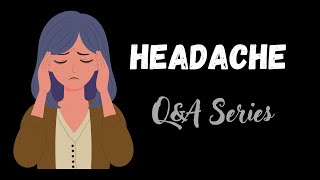 Headache: Subarachnoid Hemorrhage Q&A