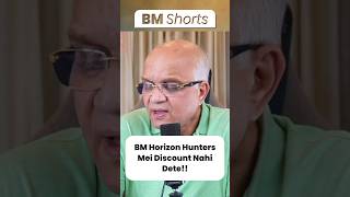 BM Horizon Hunters Mei Discount Nahi Dete!!