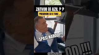 Zatvor ili azil ?  😀👌 #balkan #smijeh #dodik