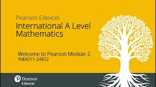 Getting Ready to Teach Pearson Edexcel International A Level Mathematics (Module 2)