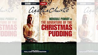 Hercule Poirot l The Adventure of the Christmas Pudding l BBC Radio Drama