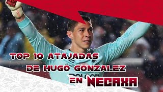 Top 10 de Hugo González en Necaxa