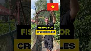 Fishing for crocs in Vietnam 🇻🇳🐊