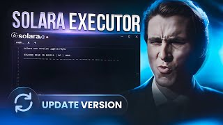 [NEWEST] UPDATED SOLARA EXECUTOR 🦇 | KEYLESS & BYFRON BYPASS | [V3] UNC 67% | ROBLOX SCRIPT EXPLOIT