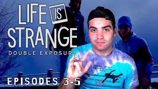 The Plot Thickens | Life is Strange: Double Exposure | Episode 3-5 Full Gameplay