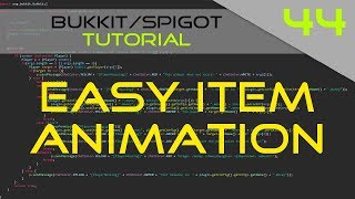 Minecraft Bukkit/Spigot Plugin Tutorial #44: Easy Item Animation (ArmorStand)