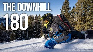 The Downhill 180