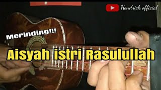 AISYAH ISTRI RASULULLAH (lirik & chord) Cover Kentrung Senar 4