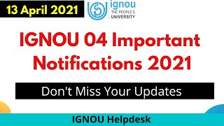 IGNOU की 04 New Notification 2021 | New Assignment Status 2021 | Online Workshop & More