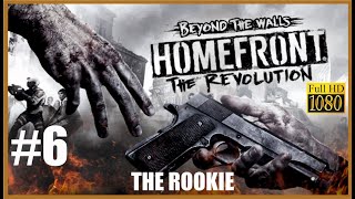 HOMEFRONT: The Revolution - Español - Capitulo 06 - The Rookie - PS4