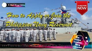 How to Apply or Join the Philippine Navy Reservist