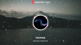 Tropes-antagonist