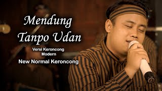 Mendung Tanpo Udan - Cover New Normal Keroncong Modern