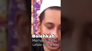 Tatto lafadz Allah dan Rosulullah #video #video #ceramahagama #tattoo