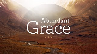 Rev. Edward Sunia - Alofa Tunoa / Abundant Grace