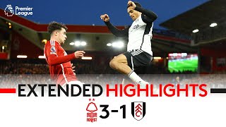 EXTENDED HIGHLIGHTS | Forest 3-1 Fulham | Defeat Under The Lights