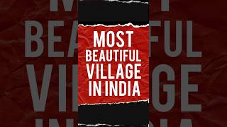 Most Beautiful Villages in India | Nazre Jordan #shorts #trending