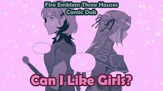 Fire Emblem: Three Houses Comic Dub - "Dad, can I like girls?"