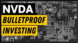 Nvidia (NVDA) Stock: Bulletproof Investing