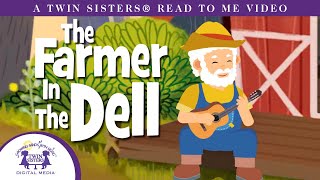 The Farmer In The Dell : A Read to Me Video!