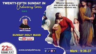 TWENTY-FIFTH SUNDAY IN ORDINARY TIME |Daily TV Mass, Sunday  22nd September, 2024