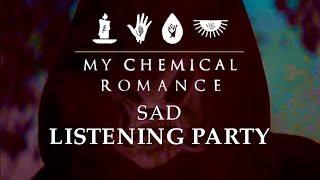 My Chemical Romance - Sad - Listening Party #1